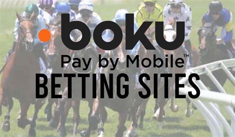 Best Boku Betting Sites With Free Bets .